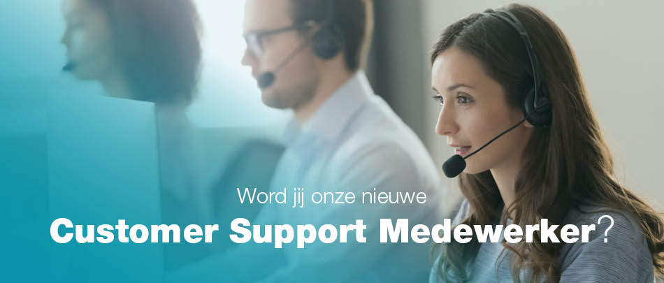 Customer Support medewerker vacature